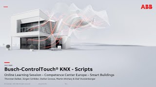 Online Learning Session about Busch-ControlTouch® KNX - Scripts screenshot 1