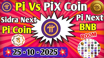 Pi New Update | Pi Vs PiX | Pi Price Prediction | Pi Network New Update | Pi Vs Sidra Chain |Pi Coin