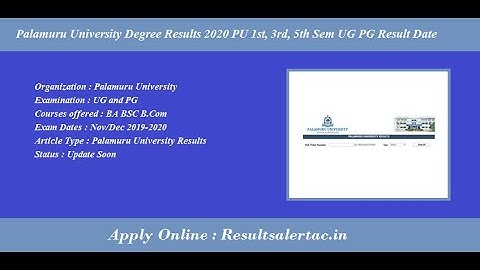 #PalamuruUniversityDegreeResults 2020 PU 1st, 3rd, 5th Sem UG PG Result Date