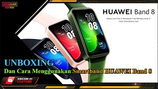 UNBOXING & Cara Menggunakan HUAWEI Band 8 | Smartband screenshot 2