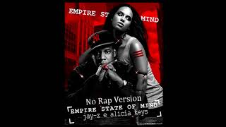 Jay-Z feat. Alicia Keys - Empire State of Mind (No Rap Version)