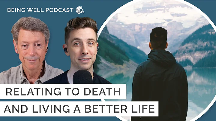 How Getting Real About Death Can Help You Live