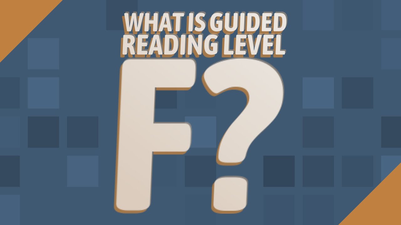What Is Guided Reading Level F YouTube
