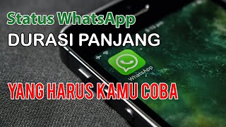 Cara membuat status WhatsApp durasi panjang tanpa ribet screenshot 1