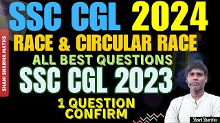 Race | Circular Race| Time Distance and Speed  | SSC CGL 2024 |SSC CHSL 2024| Shani Sharma