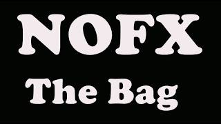 NOFX - The Bag
