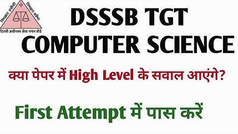 DSSSB TGT COMPUTER SCIENCE (91/20) Notes | DSSSB TGT-PGT COMPUTER SCIENCE