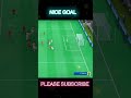 NICE GOAL BY LEFT FOOT #shorts