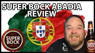 Super Bock Abadia |6.4%| Portuguese Beer Review!