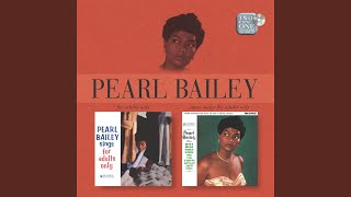 Vignette de la vidéo "Pearl Bailey - You Can Be Replaced (2004 Remaster)"