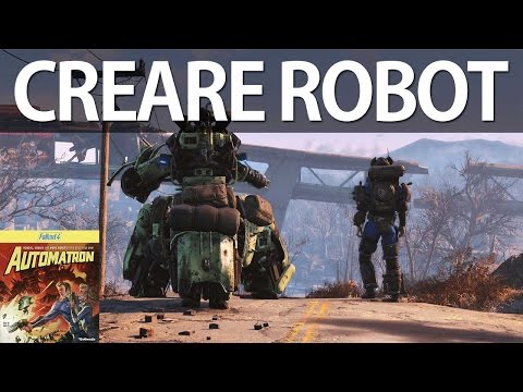 FALLOUT 4 AUTOMATRON DLC - Come creare robot