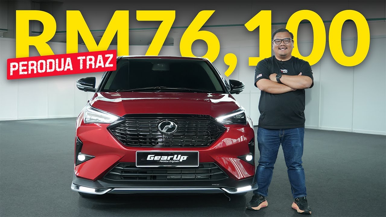 PERODUA TRAZ | AKHIRNYA DAH SAMPAI MALAYSIA !!!