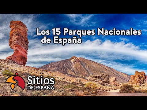 Los 15 Parques Nacionales de España