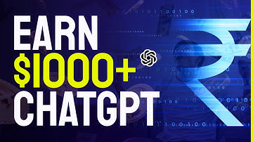 Earn $1000+ with OpenAI ChatGPT: A Step-by-Step Guide to Starting Your Own  Blog or Business