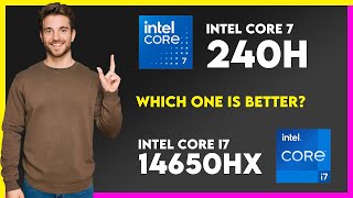 Intel Core 7 240H Vs Intel Core I7 14650Hx Comparison