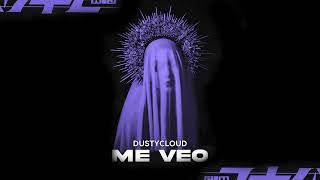 Dustycloud - Me Veo