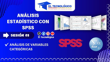 SESIÓN 03: ANÁLISIS DE VARIABLES CATEGÓRICAS