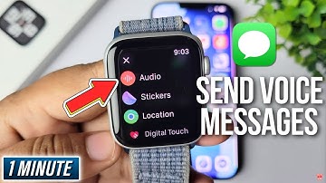 How to Send Voice Messages on Apple Watch SE