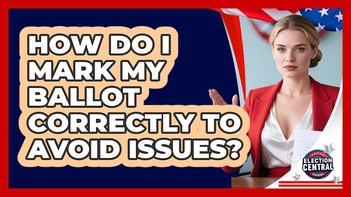 How Do I Mark My Ballot Correctly To Avoid Issues? - Election Central Channel