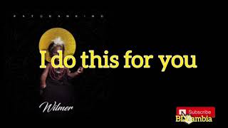 Patoranking (official lyric video) WILMER