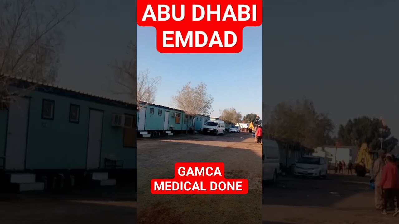 Abu Dhabi EMDAD Gamca Medical in Camp 