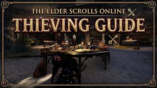 ESO Thieving Guide