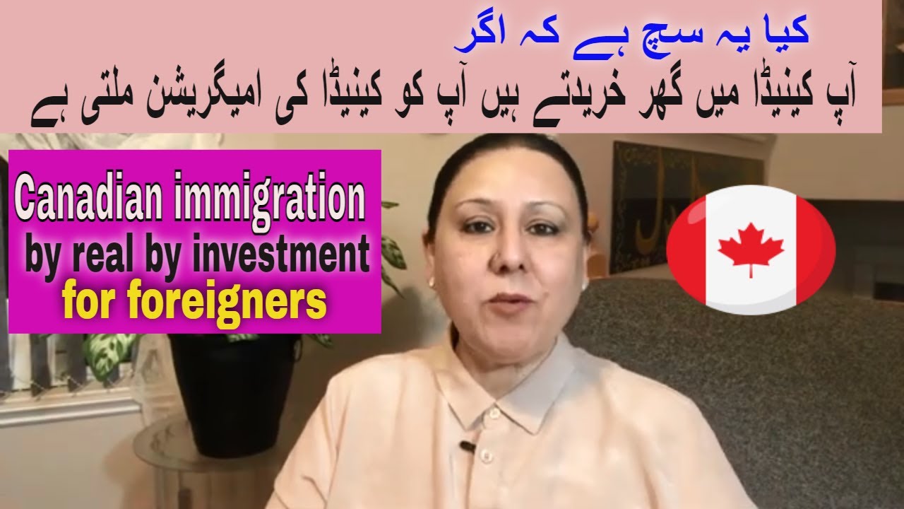 Canadian immigration through an investment buying house in Canada