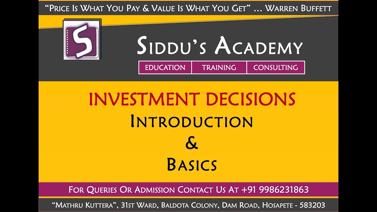 Investment Decisions Introduction - YouTube