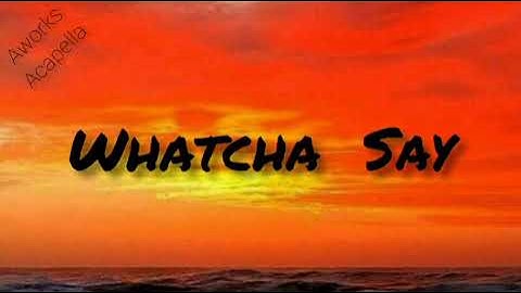 Jason Derulo - Whatcha say (Acapella)