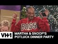 Snoop Dogg Always on Beat | Martha & Snoop's Potluck Dinner Party