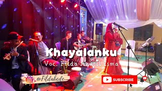 Lagu Melayu KHAYALANKU - Cover By Filda Azatil Isma OG EL Pes Semarang