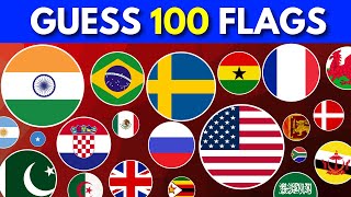 Can You Identify These 100 Flags? 🌍 | Ultimate Flag Quiz Challenge 🚩