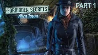 The disease - Forbidden Secrets: Alien Town (Part 1) (No commentary)