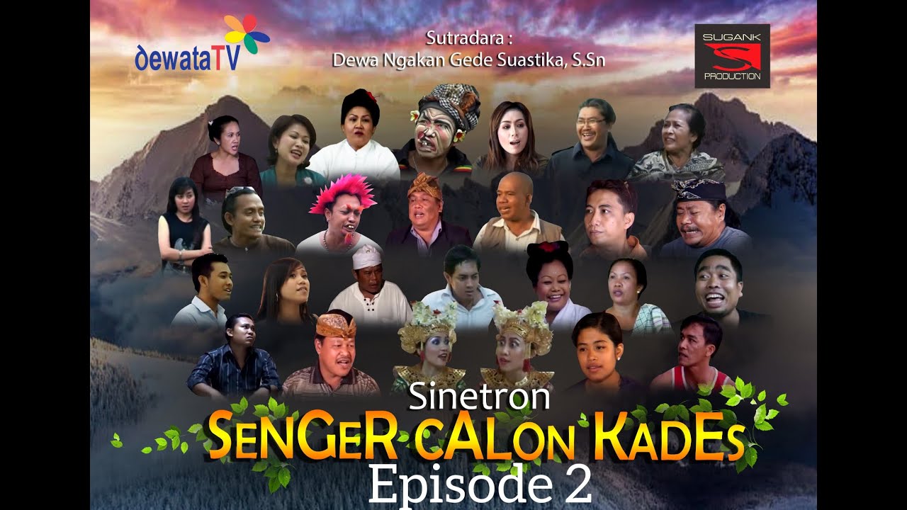 SINETRON SENGER CALON KADES 2007 EPISODE 2 FULL