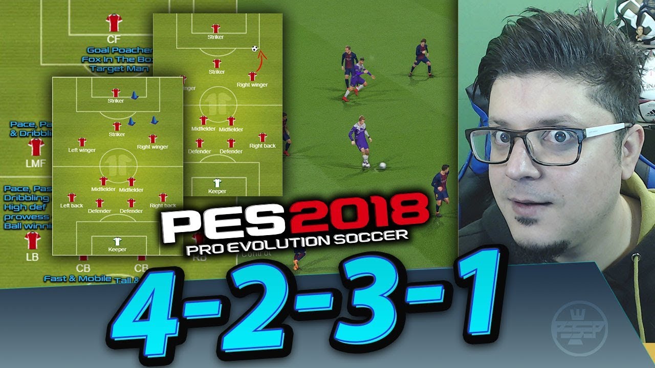 Pes 18 Formation Tactics Gameplay Tips 4 2 3 1 Youtube