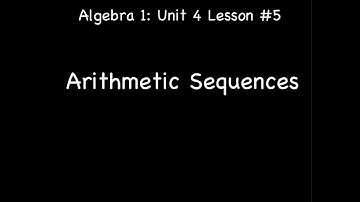 Lesson 4-5: Arithmetic Sequences