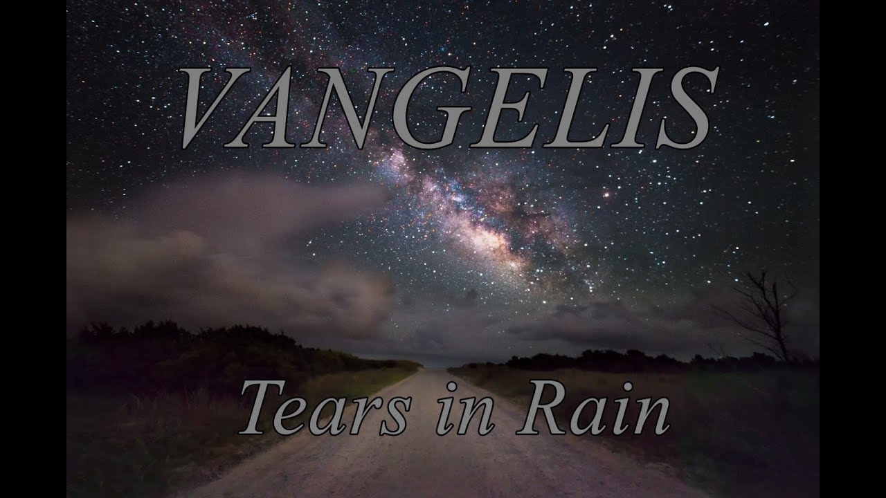 tears in rain monologue tears in rain monologue