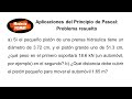 Aplicaciones del Principio de Pascal: Problema resuelto