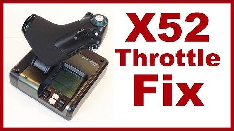 Saitek X52 Throttle Fix