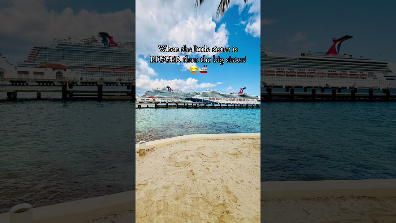 When the Little Sister Is Bigger! Carnival Celebration vs. Carnival Liberty