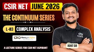 L 03 The Continuum :Complex Analysis
