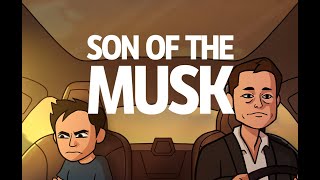 Son Of The Musk