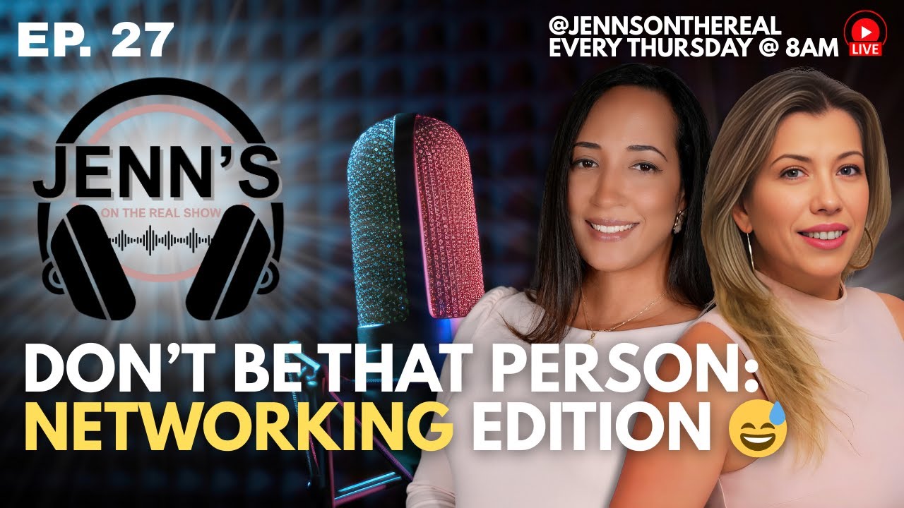 JOTR EPS 27 - Don't be that person: Networking Edition