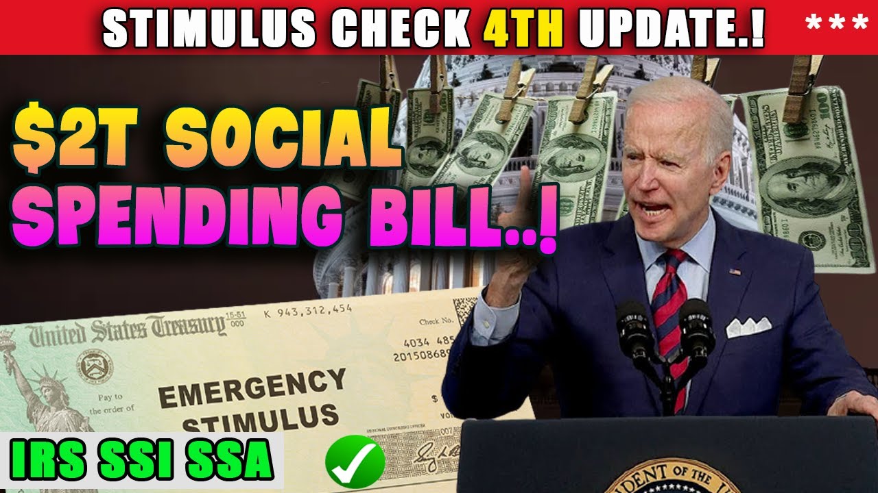 Stimulus Check 4 Update Today November 2021 2T Social Spending Bill