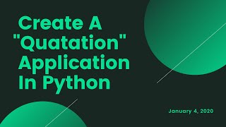 #2 Create A Quotes Application with Python