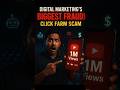 Digital Marketing's BIGGEST FRAUD Exposed! | Click Farm Scam | Ep: 3 #scam #shorts