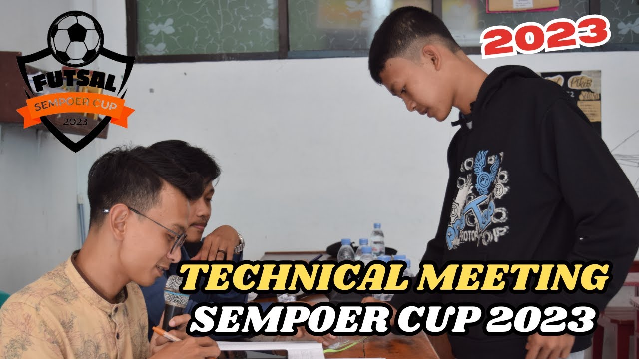 Technical Meeting (TM) | Turnamen Futsal Sempoer Cup 2023 | SMK Plus PGRI 1 Cibinong