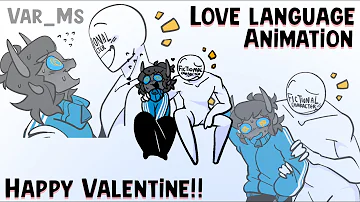 Love Language || Animation || Happy Valentine 🤭💞