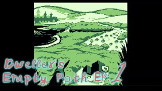 Dweller’s Empty Path EP: 1 Nightmares, Sparing, and Mail
