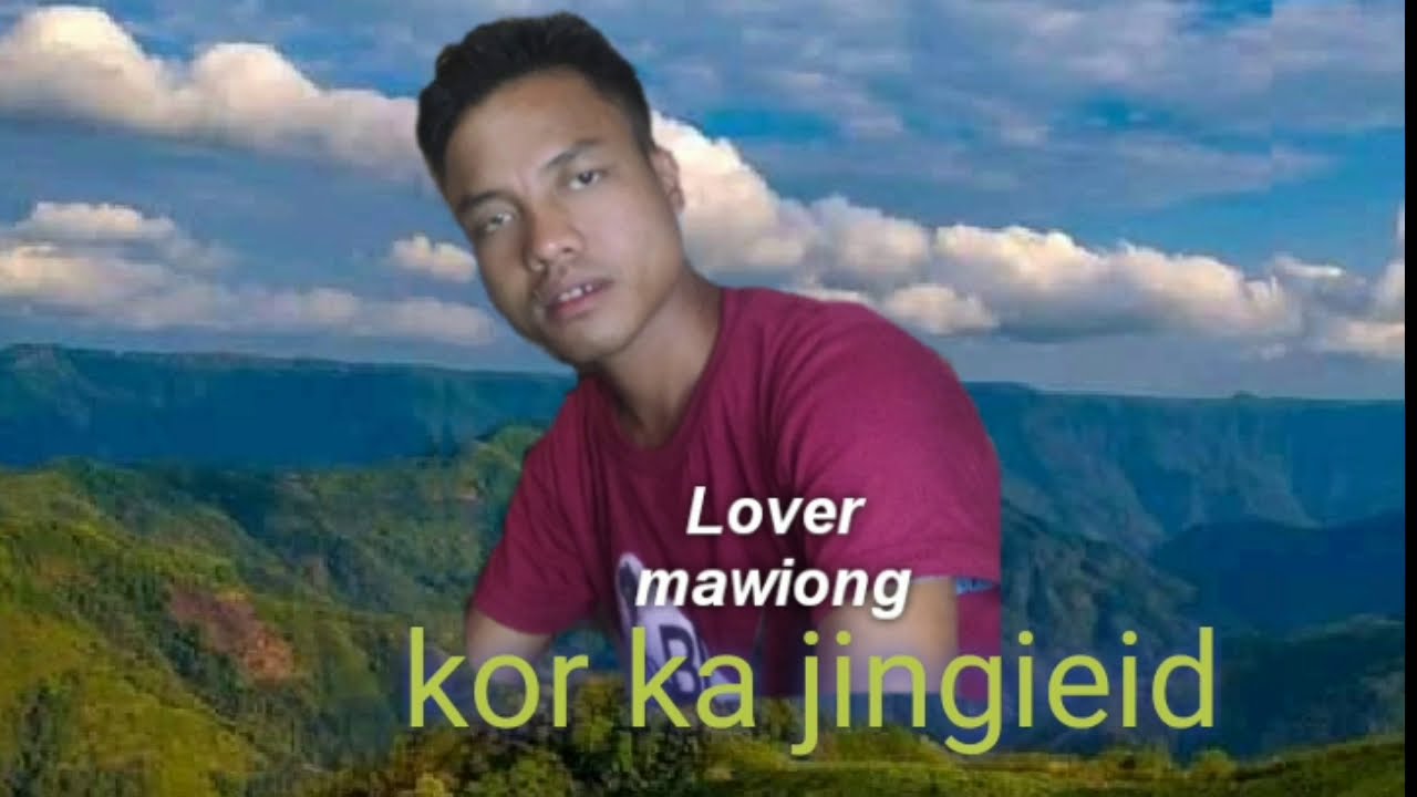 Lover mawiong kor ka jingieid